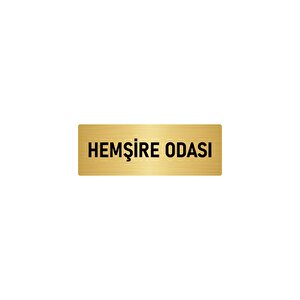 Metal Yönlendirme Levhası, Departman Kapı İsimliği Hemşire Odası 10x20 Cm Altın Renk