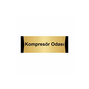 Kompresör Odası 10x20cm Altın Renk Metal Yönlendirme Levhası