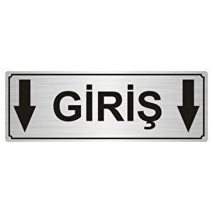 Gi̇ri̇ş Yönlendi̇rme Levhasi 10cmx20cm Gümüş Renk Metal