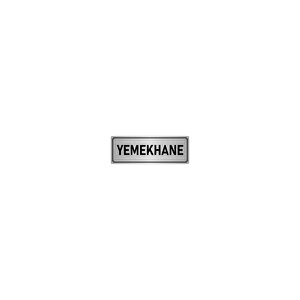 Metal Yönlendirme Levhası, Departman Kapı İsimliği Yemekhane 7x20 Cm Gümüş Renk