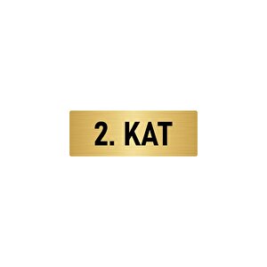 Metal Yönlendirme Levhası, Departman Kapı İsimliği 2. Kat 7x20 Cm Altın Renk