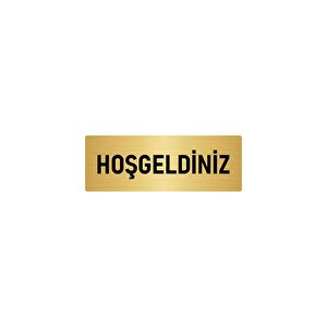 Metal Yönlendirme Levhası, Departman Kapı İsimliği Hoşgeldiniz 7x20 Cm Altın Renk