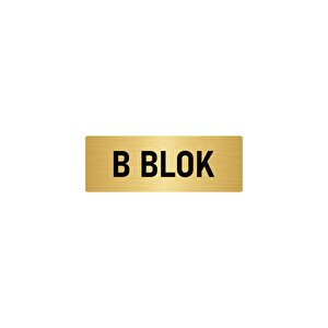 Metal Yönlendirme Levhası, Departman Kapı İsimliği B Blok 7x20 Cm Altın Renk