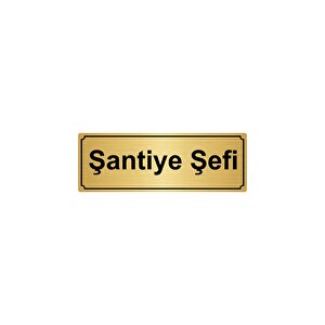 Şanti̇ye Şefi̇ Yönlendi̇rme Levhasi 7cmx20cm Altin Renk Metal