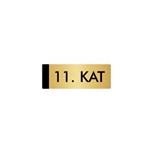 Metal Yönlendirme Levhası, Departman Kapı Isimliği 11. Kat 7x20 Cm Altın Renk