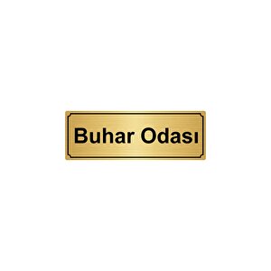 Buhar Odasi Yönlendi̇rme Levhasi 10cmx20cm Altin Renk Metal