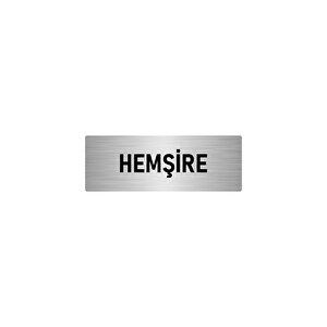Metal Yönlendirme Levhası, Departman Kapı İsimliği Hemşire 10x20 Cm Gümüş Renk