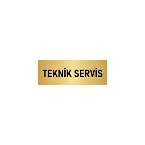 Metal Yönlendirme Levhası, Departman Kapı İsimliği Teknik Servis 7x20 Cm Altın Renk