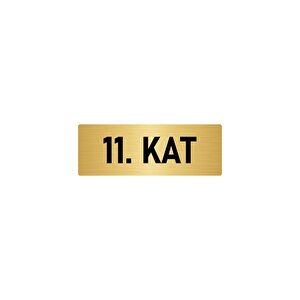 Metal Yönlendirme Levhası, Departman Kapı İsimliği 11. Kat 7x20 Cm Altın Renk