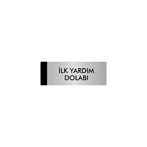 Metal Yönlendirme Levhası, Departman Kapı Isimliği İlk Yardım Dolabı 7x20 Cm Gümüş Renk
