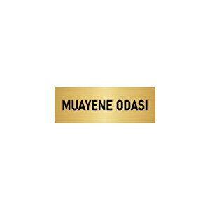 Metal Yönlendirme Levhası, Departman Kapı İsimliği Muayene Odası 5x20 Cm Altın Renk