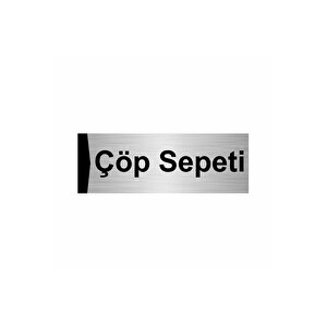 Çöp Sepeti 5x20cm Gümüş Renk Metal Yönlendirme Levhası
