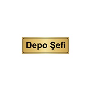 Depo Şefi̇ Yönlendi̇rme Levhasi 7cmx20cm Altin Renk Metal