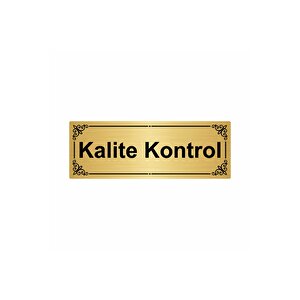 Kalite Kontrol 7x20cm Altın Renk Metal Yönlendirme Levhası