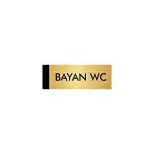 Metal Yönlendirme Levhası, Departman Kapı Isimliği Bayan Wc 5x20 Cm Altın Renk