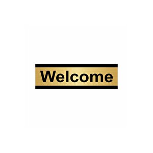 Welcome 7x20cm Altın Renk Metal Yönlendirme Levhası
