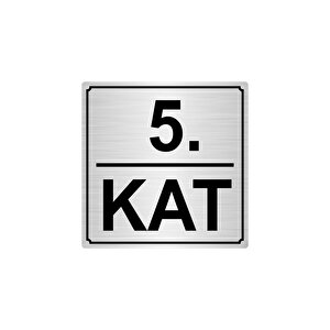 5.kat 15cmx15cm Metal Yönlendi̇rme Levhasi Gümüş Renk Metal