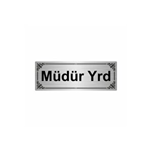 Müdür Yrd 7x20cm Gümüş Renk Metal Yönlendirme Levhası