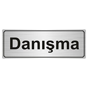 Danişma Yönlendi̇rme Levhasi 10cmx20cm Gümüş Renk Metal