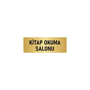 Metal Yönlendirme Levhası, Departman Kapı İsimliği Kitap Okuma Salonu 5x20 Cm Altın Renk