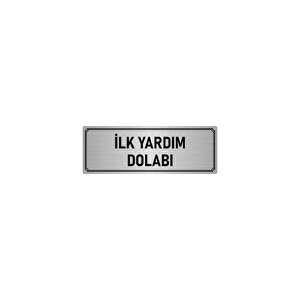 Metal Yönlendirme Levhası, Departman Kapı İsimliği İlk Yardım Dolabı 7x20 Cm Gümüş Renk