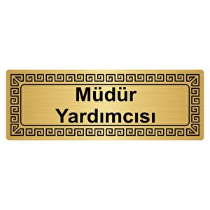 Müdür Yardımcısı 7cmx20cm Metal Yönlendi̇rme Levhasi Altin Renk Metal