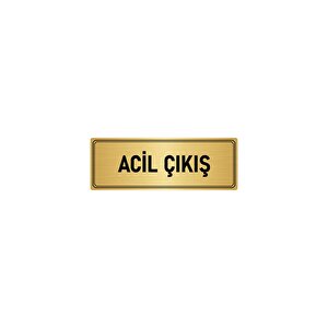 Metal Yönlendirme Levhası, Departman Kapı İsimliği Acil Çıkış 10x20 Cm Altın Renk
