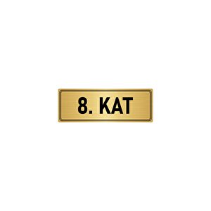 Metal Yönlendirme Levhası, Departman Kapı İsimliği 8. Kat 10x20 Cm Altın Renk