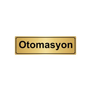 Otomasyon Yönlendi̇rme Levhasi 7cmx20cm Altin Renk Metal
