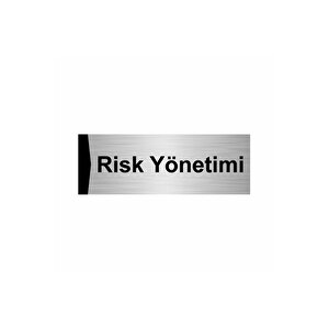 Risk Yönetimi 5x20cm Gümüş Renk Metal Yönlendirme Levhası