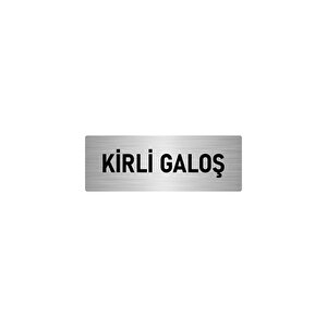 Metal Yönlendirme Levhası, Departman Kapı İsimliği Kirli Galoş 10x20 Cm Gümüş Renk