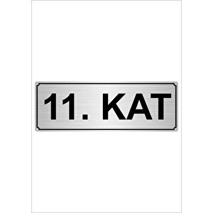 11.kat  5cmx20cm Metal Yönlendirme Levhası Gümüş Renk