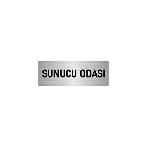 Metal Yönlendirme Levhası, Departman Kapı İsimliği Sunucu Odası 5x20 Cm Gümüş Renk