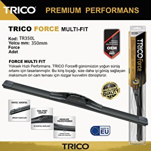 Trico Force Multifit Tek Silecek 350mm