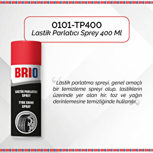 Lastik Temizleyici Ve Parlatıcı Sprey 400 Ml
