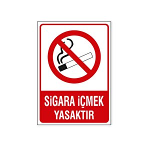Sigara İçmek Yasaktır Uyarı Levhası