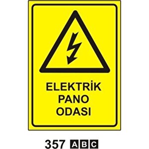 Elektrik Pano Odası Uyarı Levhası