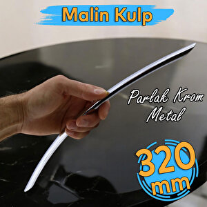 Malin (320 MM-32.0 CM) Mobilya Mutfak Dolap Dolabı Kapak Çekmece Kulpu Kulpları Kulbu Krom Metal
