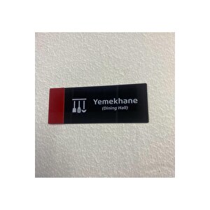 Red Line Serisi (yemekhane) Ofis Kapı İsimliği Yönlendirme Tabelası Yemekhane Yönlendirme Tabelası