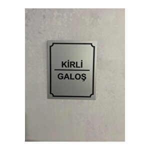 Metal Uyarı Levhası - Uyarı Tabelası - İkili Set (temi̇z Galoş - Ki̇rli̇ Galoş)
