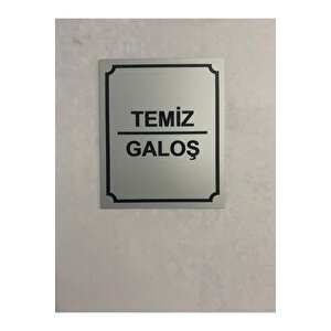 Metal Uyarı Levhası - Uyarı Tabelası - İkili Set (temi̇z Galoş - Ki̇rli̇ Galoş)