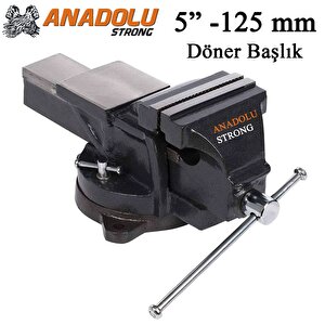 Anadolu Strong Büyük Boy 125mm 5" 360" Dönerli Taban Dövme Çelik Sabit Tezgah Masa Mengenesi