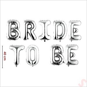Bride To Be Folyo Balon, 40 Cm - Gümüş