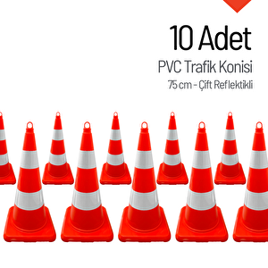 10 Adet Pvc Trafik Konisi 75 Cm Çift Reflektifli Trafik Dubası - Kampanya Ürünü