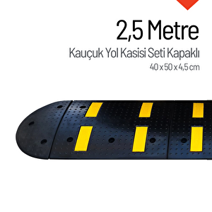 Kauçuk Hız Kesici Kapaklı Set, Yol Kasisi 2,5 Metre