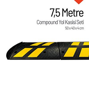 Compound Yol Kasisi, Hız Kesici Set 7,5 Metre