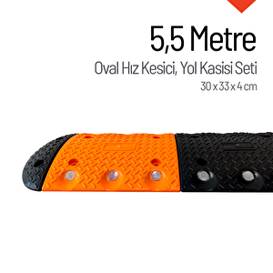 Oval Hız Kesici, Yol Kasisi 5,5 Metre