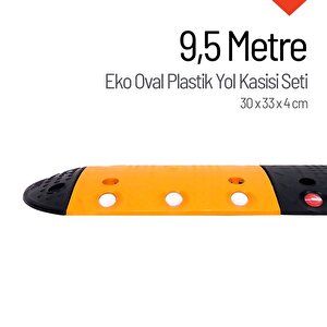 Eko Oval Plastik Hız Kesici Set, Yol Kasisi 9,5 Metre