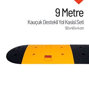 Kauçuk Yol Kasisi Destekli, Hız Kesici Set 9 Metre