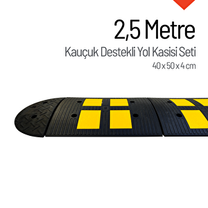 Kauçuk Destekli Hız Kesici - 2,5 Metre Set